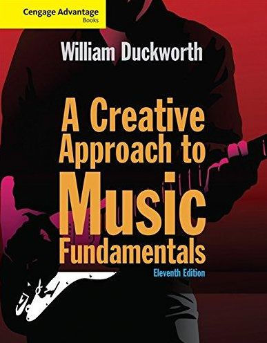 Cengage Advantage: A Creative Approach to Music Fundamentals / Edition 11
