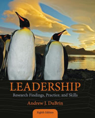 Title: Leadership: Research Findings, Practice, and Skills / Edition 8, Author: Andrew J. DuBrin