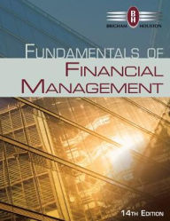 Title: Fundamentals of Financial Management / Edition 14, Author: Eugene F. Brigham