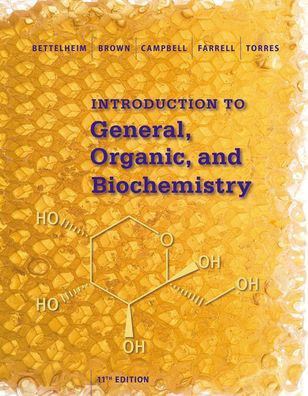 Introduction to General, Organic and Biochemistry / Edition 11