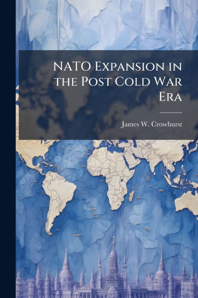 NATO Expansion in the Post Cold War Era: The Case of the Czech Republic