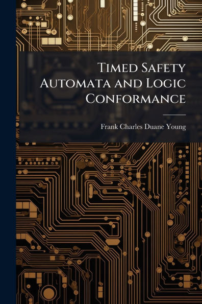 Timed Safety Automata and Logic Conformance
