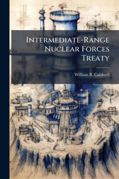 Intermediate-Range Nuclear Forces Treaty: An Operational Error