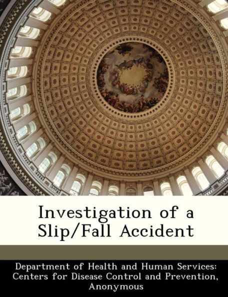 Investigation of a Slip/Fall Accident