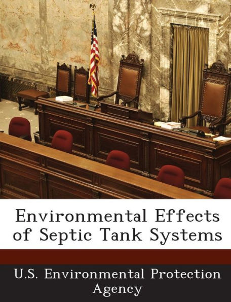 Environmental Effects of Septic Tank Systems