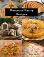 Moroccan Pastry Recipes