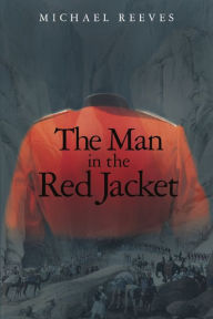 Title: The Man in the Red Jacket, Author: Michael Reeves