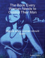 The Book Every Woman Needs to Control Their Man
