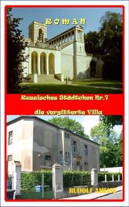 Title: Russisches Städtchen Nr.7 die vergitterte Villa, Author: Niwlag