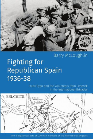Fighting for Republican Spain 1936-38