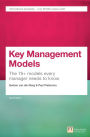 Key Management Models, 3rd Edition ePub eBook: Key Management Models: The 75+ Models Every Manager Needs to Know