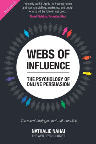 Title: Webs of Influence: The Psychology Of Online Persuasion, Author: Nathalie Nahai