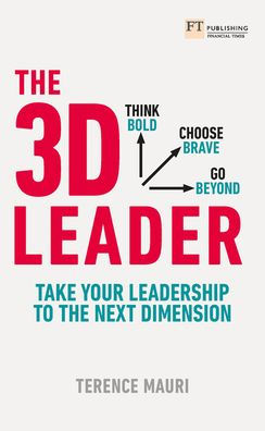 the 3D Leader: Take your leadership to next dimension