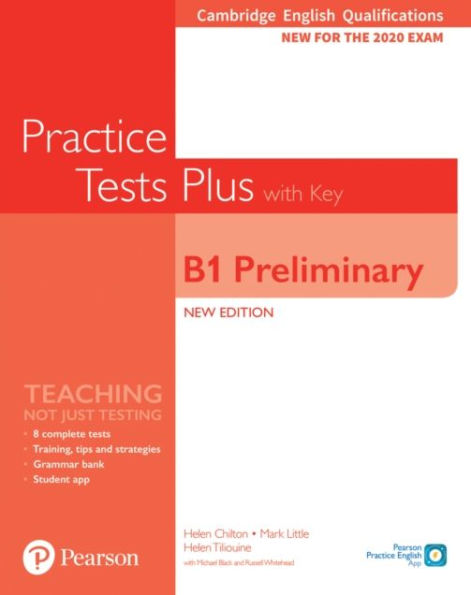 Cambridge English Qualifications: B1 Preliminary Practice Tests Plus with key