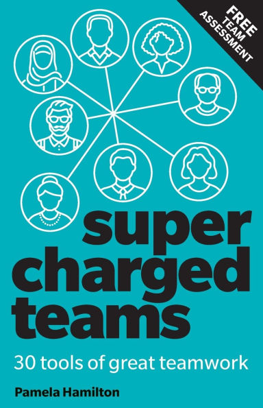 Supercharged Teams: Power Your Team With The Tools For Success