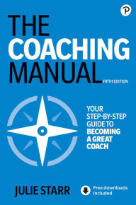 Free to download ebooks pdf The Coaching Manual (English literature)  9781292374246 by 