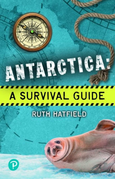 Rapid Plus Stages 10-12 11.7 Antarctica: A Survival Guide