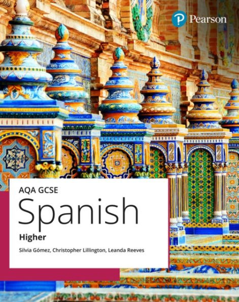 AQA GCSE Spanish Higher Student Book