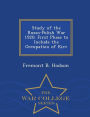 Study of the Russo-Polish War 1920: First Phase to Include the Occupation of Kiev - War College Series