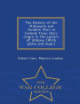 The History of the Williamite and Jacobite Wars in Ireland; From Their Origin to the Capture of Athlone. [With Plates and Maps.] - War College Series