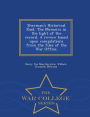 Sherman's Historical Raid. the Memoirs in the Light of the Record. a Review Based Upon Compilations from the Files of the War Office. - War College Series