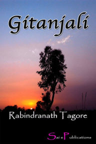 Title: Gitanjali, Author: Rabindranath Tagore