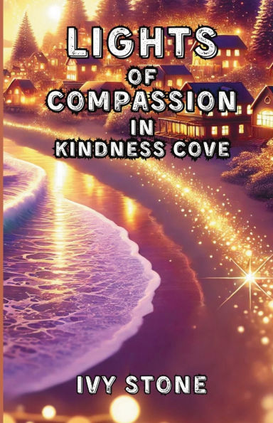 Lights of Compassion Kindness Cove