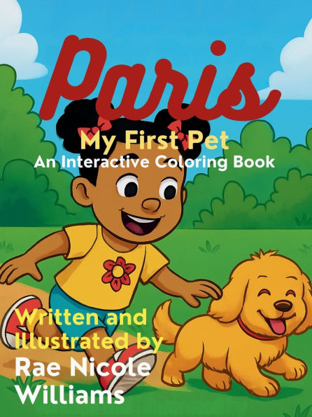 Paris: My First Pet:(Interactive Coloring Book)