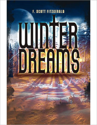 Character Analysis: Winter Dreams By F. Scott Fitzgerald