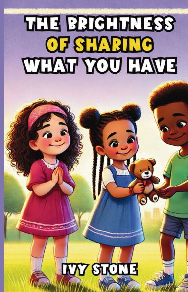 The Brightness of Sharing What You Have