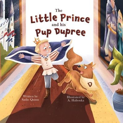 The Little Prince and his Pup Dupree