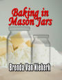 Baking in Mason Jars
