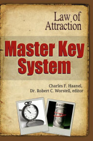 Title: Master Key System, Author: Charles F. Haanel