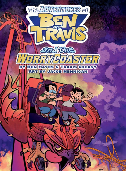 The Adventures of Ben and Travis and the WorryCoaster