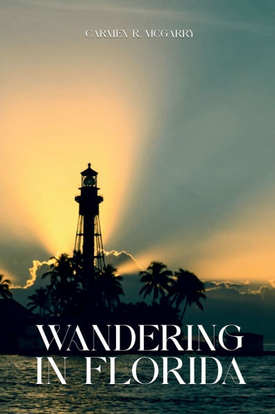 WANDERING FLORIDA