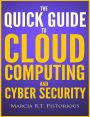 The Quick Guide to Cloud Computing and Cyber Security