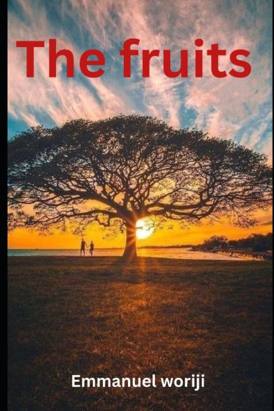 The fruits: The holy seed