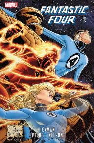 Title: Fantastic Four by Jonathan Hickman, Volume 5, Author: Jonathan Hickman