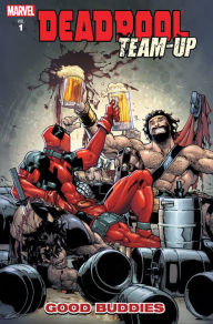 Title: Deadpool Team-Up, Volume 1: Good Buddies, Author: Fred Van Lente