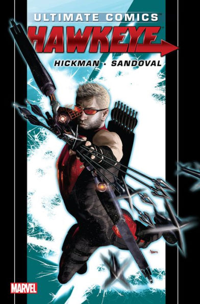 Ultimate Comics Hawkeye by Jonathan Hickman