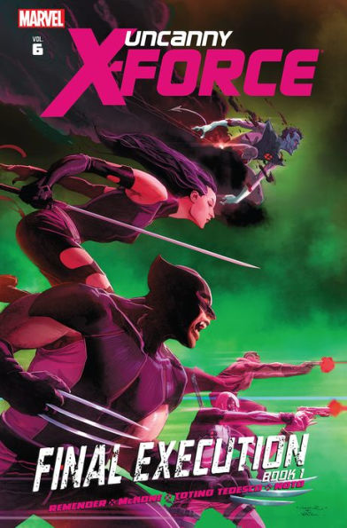 UNCANNY X-FORCE VOL. 6: FINAL EXECUTION BOOK ONE