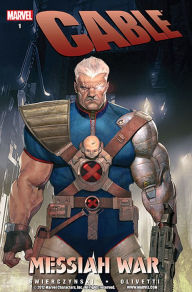 Title: Cable Vol. 1: Messiah War, Author: Duane Swierczynski