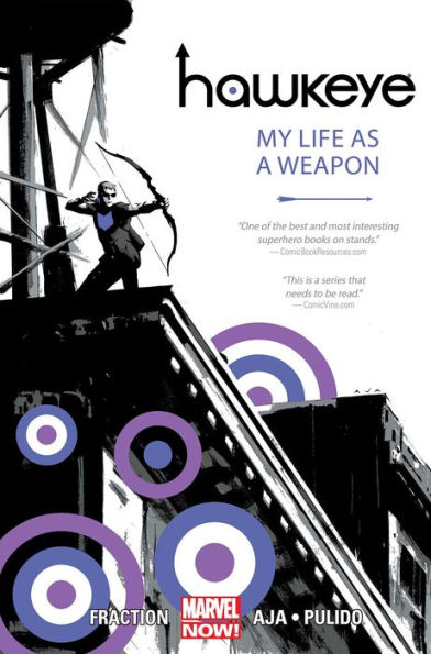 Hawkeye, Volume 1: My Life as a Weapon (Marvel Now)