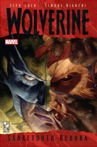 Title: Wolverine: Sabretooth Reborn, Author: Jeph Loeb