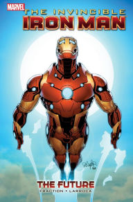 Title: Invincible Iron Man Vol. 11: The Future, Author: Matt Fraction