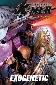 Title: Astonishing X-Men: Exogenetic, Author: Warren Ellis