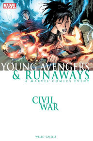 Title: Civil War: Young Avengers & Runaways, Author: Stefano Caselli