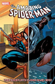 Title: Spider-Man: The Complete Clone Saga Epic Book 1, Author: Tom DeFalco