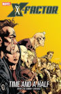 X-Factor Vol. 7: Time and A Half