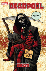 Title: Deadpool, Volume 11: Dead, Author: Daniel Way